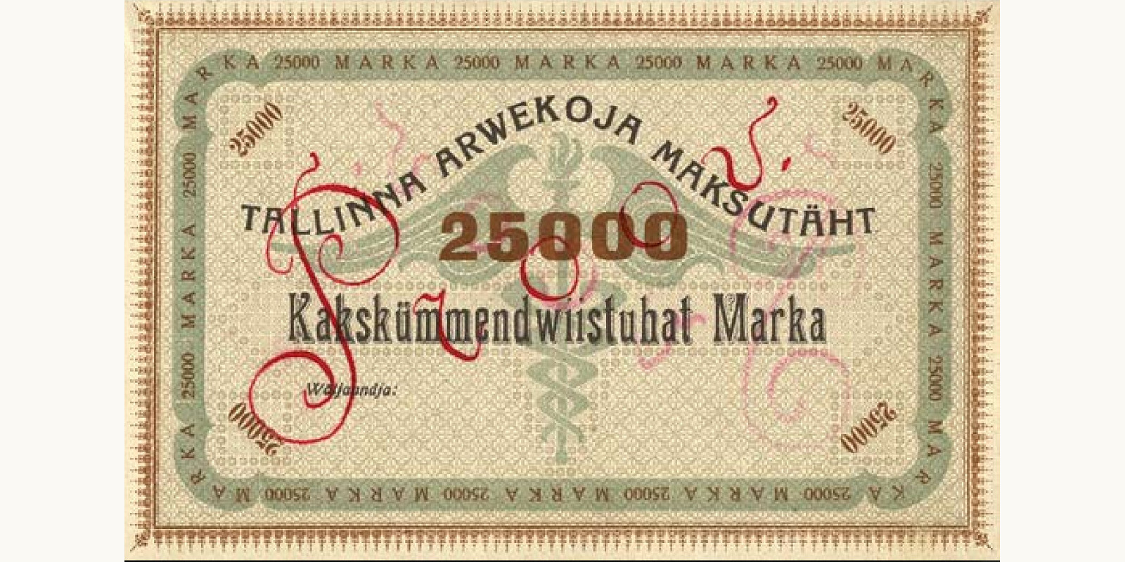 25.000 Marka Estonia 1920 — Front side